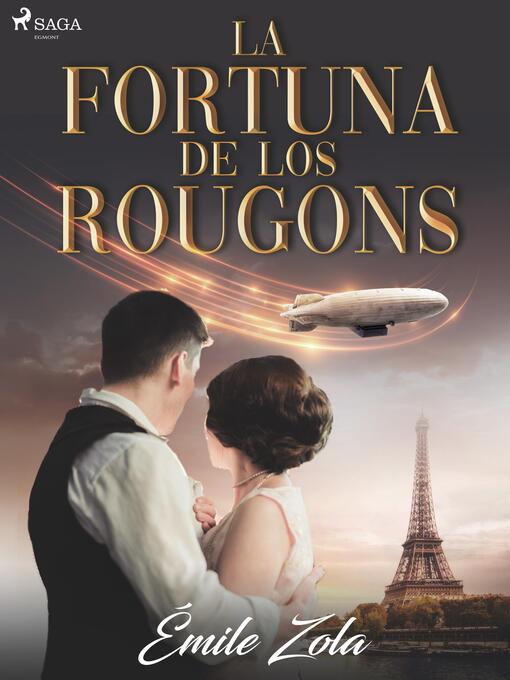 Title details for La fortuna de los Rougons by Émile Zola - Available